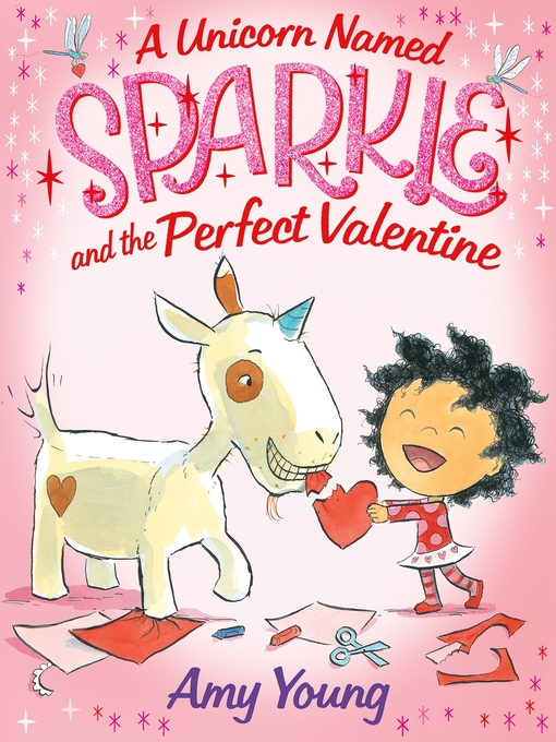 Title details for A Unicorn Named Sparkle and the Perfect Valentine by Amy Young - Available